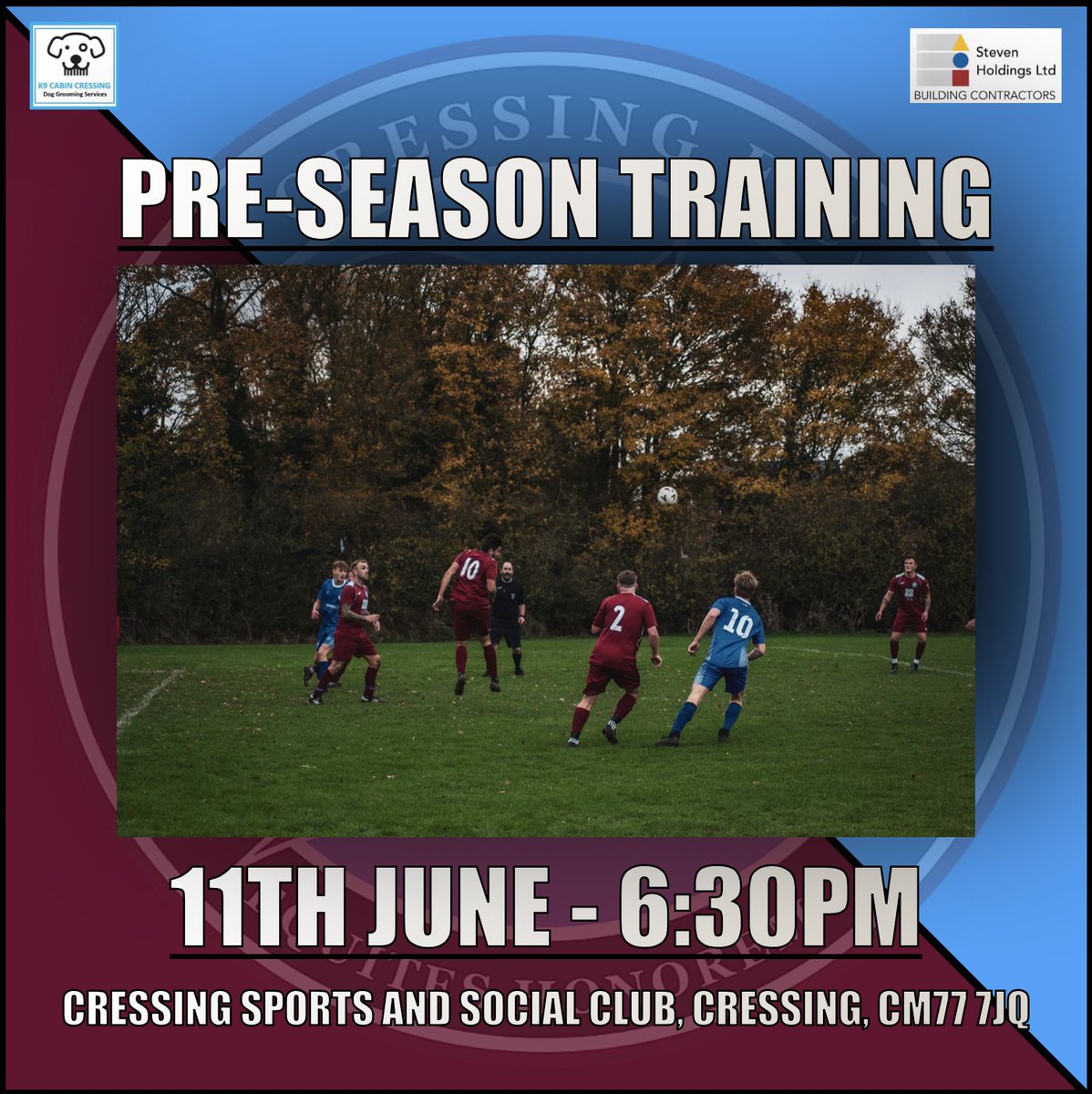 CressingFC's tweet photo. Cressing FC’s Pre-Season Training starts 11th June.

This will be at our home ground.

Please get in contact with us via our socials or email management@cressingfc.co.uk if you want to get involved.

Up the Cressing! ⚽️

#CressingFC
#K9CabinCressing
#StevenHoldingsLTD
#UTC https://t.co/FoSBG3bRHE