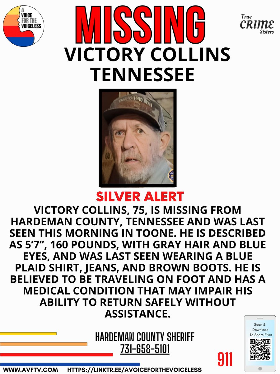 🚨 SILVER ALERT: Help Locate 75-Year-Old Victory Collins 🚨 

The Tennessee Bureau of Investigation has issued a Silver Alert for Victory Collins, a 75-year-old man missing from Hardeman County, Tennessee.

Details:
•Name: Victory Collins
•Age: 75
•Last Seen: Hardeman County,