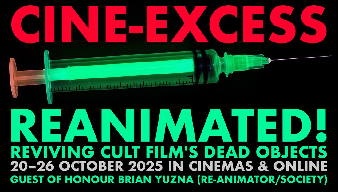 The CfP for this year’s Cine-Excess conference is officially out! 👨‍🔬🧟‍♂️🧪 cine-excess.co.uk/call-for-paper… #horror #reanimator #brianyuzna