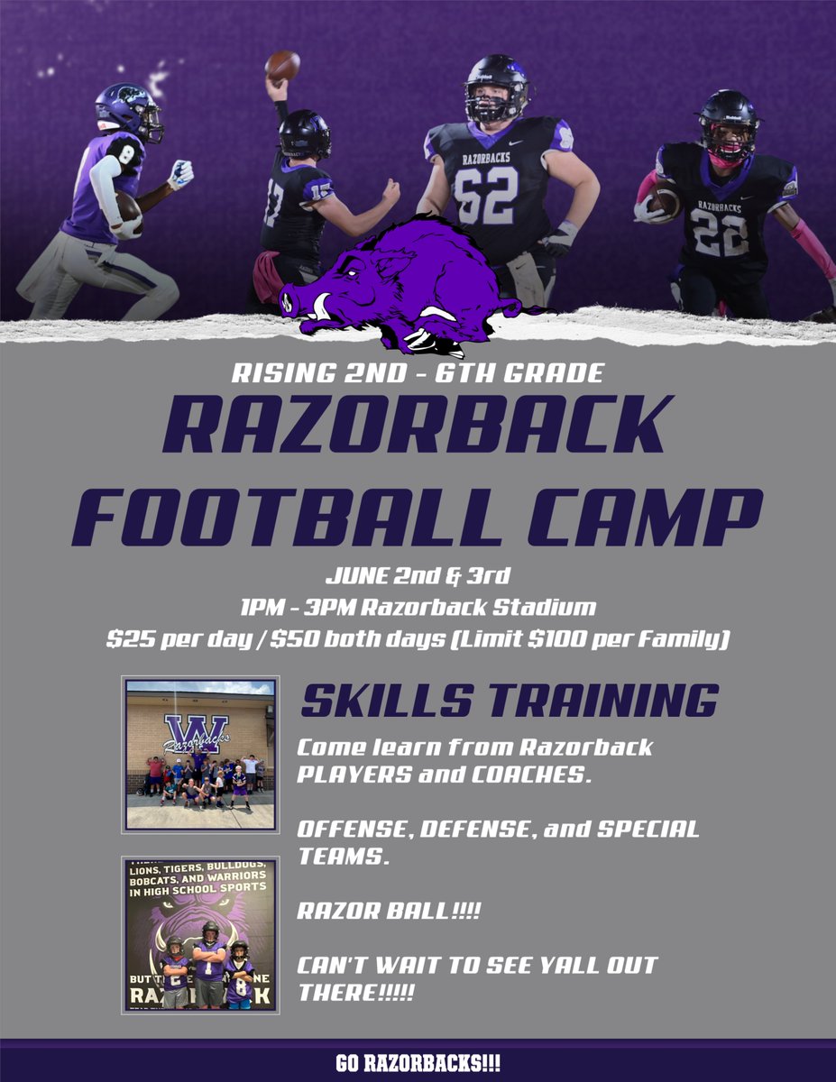 RISING 2nd-6th GRADERS Join us June 2nd &amp; 3rd for Razorback Football Camp‼️‼️