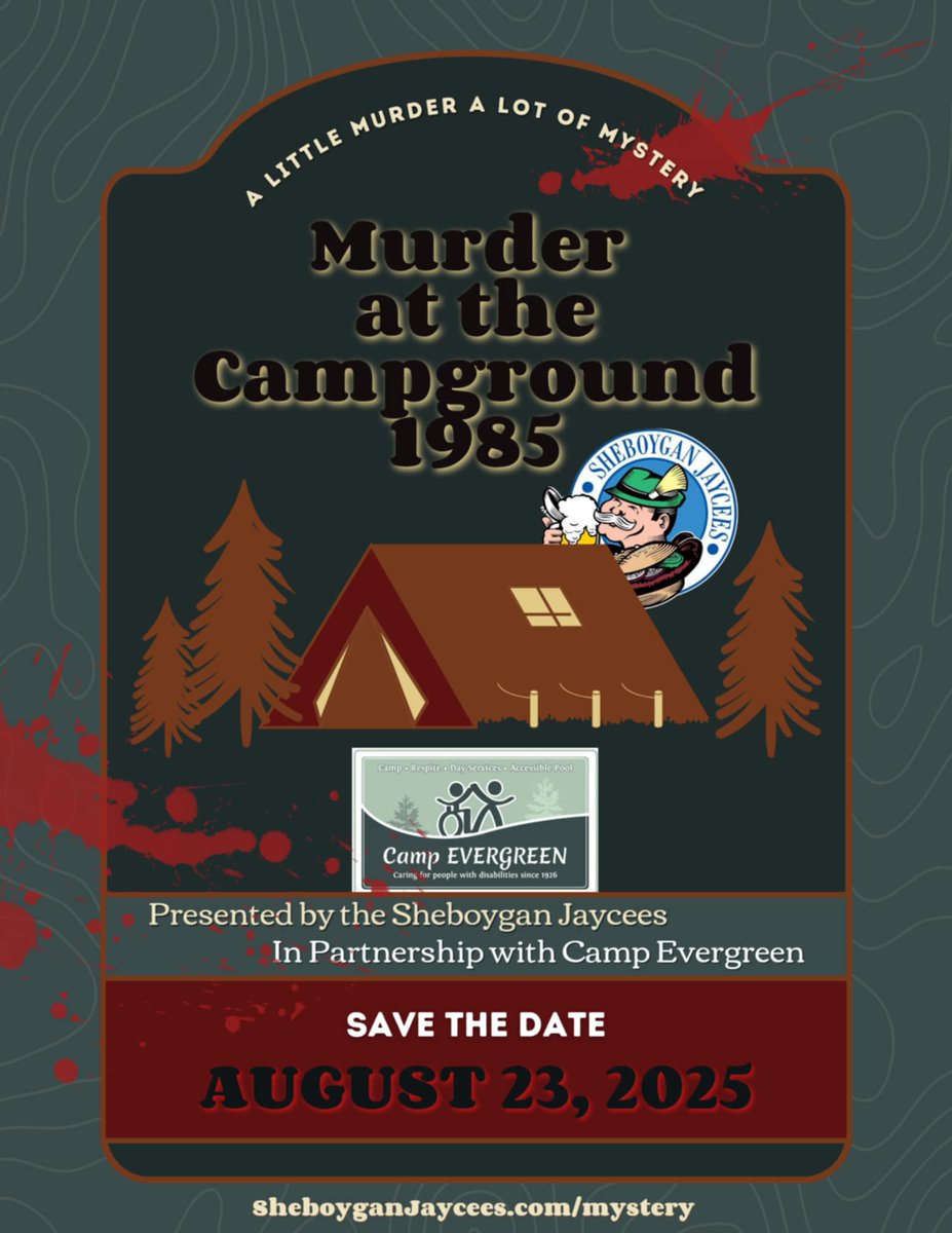 ☠️ Save the date for a little murder... a lot of mystery! 
⛺️ The Sheboygan Jaycees invite you to “Murder at the Campground: 1985” on Saturday, August 23, 2025.
👉 facebook.com/events/1060715…
👉 sheboyganjaycees.com/mystery