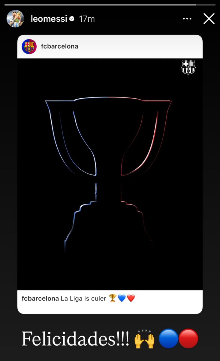Messi felicitando La Liga del Barcelona ❤️‍🔥
