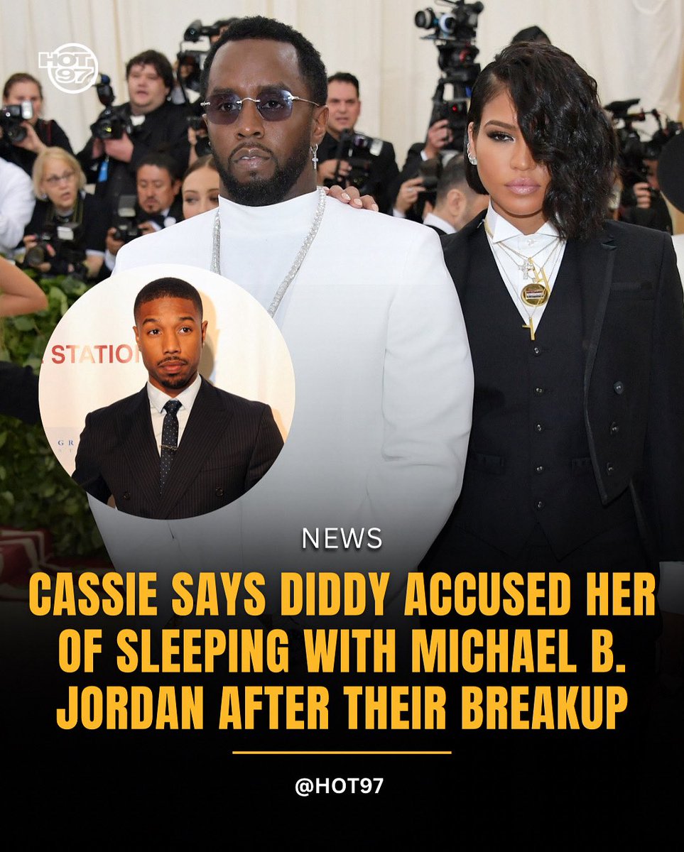 HOT97's tweet image. During #Diddy’s federal s*x trafficking trial, #Cassie testified that he accused her of having an affair with #MichaelBJordan after they broke up. 
Cassie’s alleged relationship with Jordan was brought up during cross-examination by Anna Estevao, Diddy’s lawyer, on Thursday.…