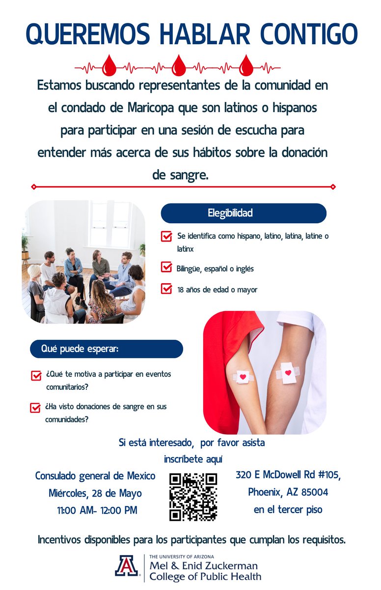 La Universidad de Arizona organiza una sesión de escucha sobre la donación de sangre y quiere su opinión. Usted no quiere perdérselo. La sesión de escucha será en el consulado mexicano el 28 de mayo de 11-12pm. Aquí está el enlace para inscribirse forms.gle/YxeVRT7QMqvQoV…