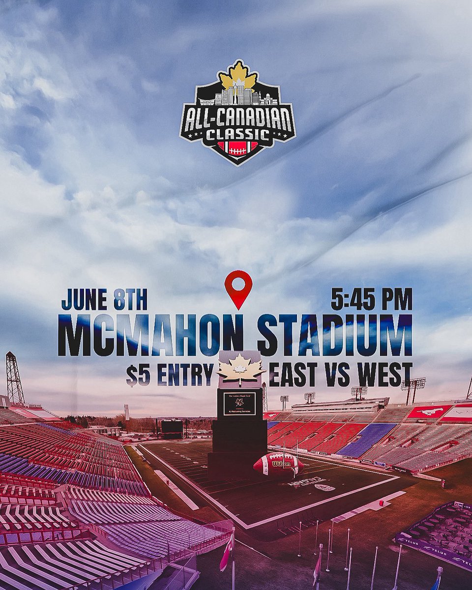ACClassicFB's tweet photo. McMahon. June 8th. Be there! 🏈🍁 

#builtforthemoment #Canadianfootball #allcanadianclassic #ACC #football #2025 https://t.co/wlKqjt7zRL