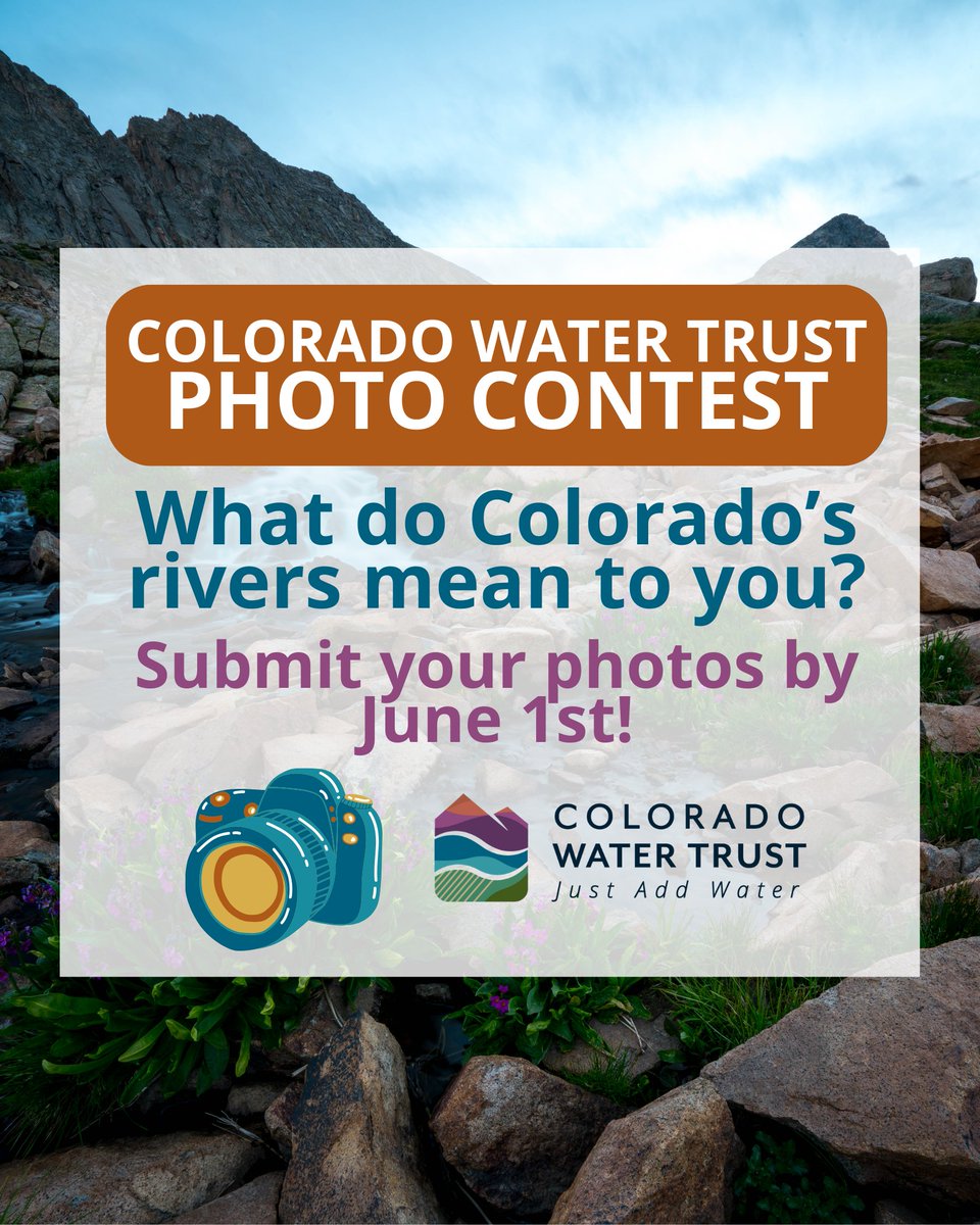 Don’t forget to submit your photos to the Colorado Water Trust Photo Contest! Submissions are due June 1st and details can be found on our blog. We can’t wait to see what Colorado’s rivers mean to you! 💦

coloradowatertrust.org/announcing-the…