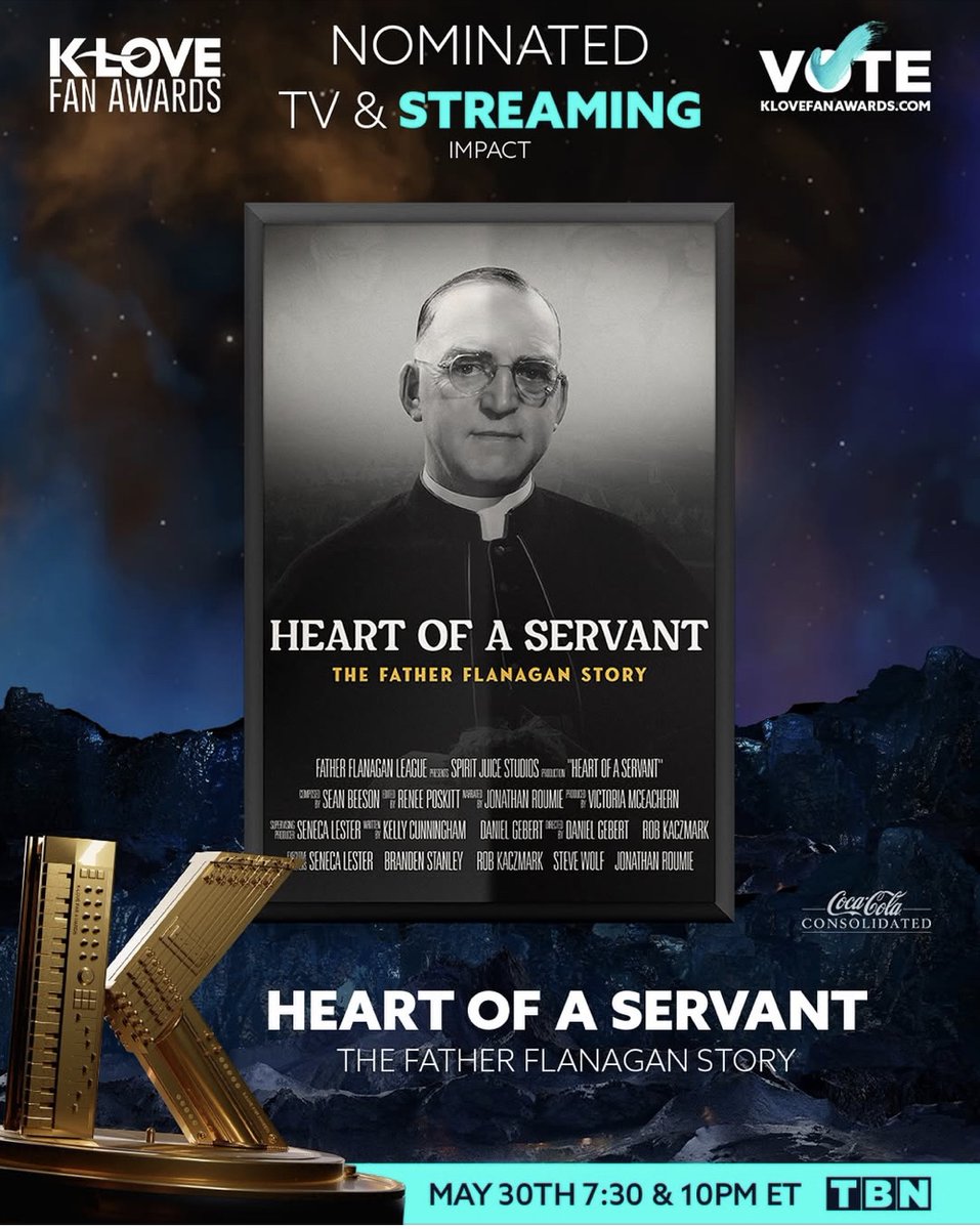 CatholicBuzz's tweet image. TWO of our incredible clients have been nominated for K-LOVE Fan #Awards this year! Heart Of A Servant: The Father Flanagan Story from @spiritjuice and @thechosentv: The Last Supper are up for consideration. Be sure to cast your VOTE in the TV/Streaming and Film categories at…