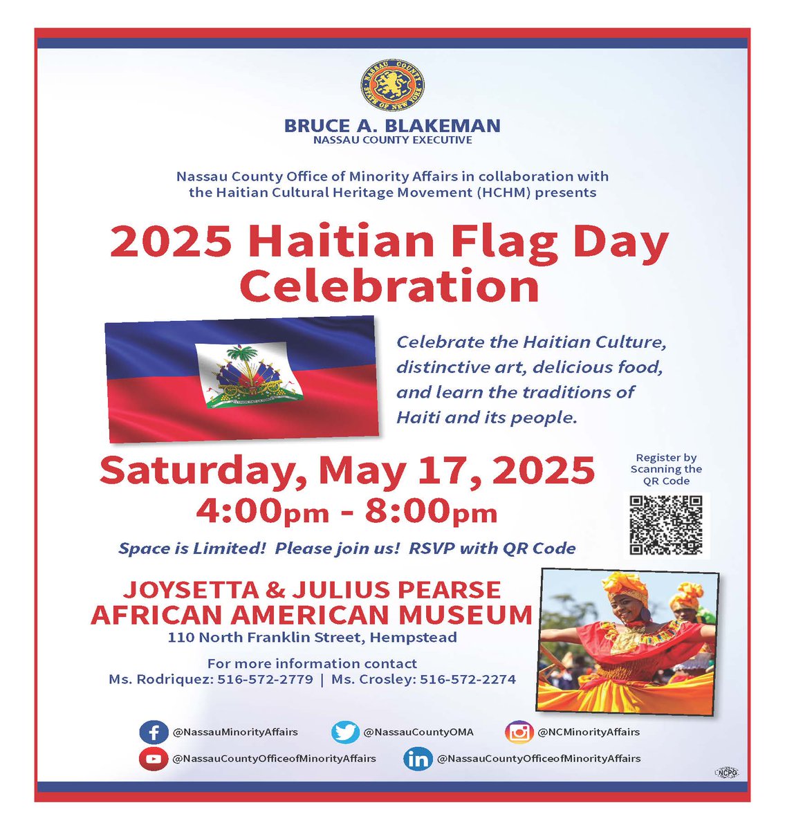 JOIN US on May 17th for our annual Haitian Flag Day Celebration!

LINK: app.nassaucountyny.gov/oma/events/