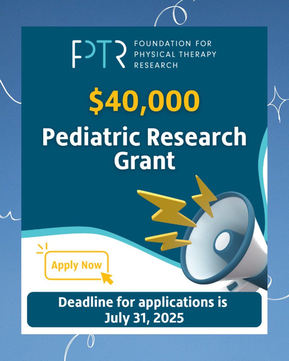 AcadPedPT's tweet image. The Foundation for Physical Therapy Research is offering a $40,000 Pediatric Physical Therapy Research Grant.

Application deadline: July 31, 2025, at 5 p.m. EDT
Guidelines &amp;amp; instructions: foundation4pt.org/grants/
@Foundation4PT

#pediatricphysicaltherapy #choosept #pediatrics
