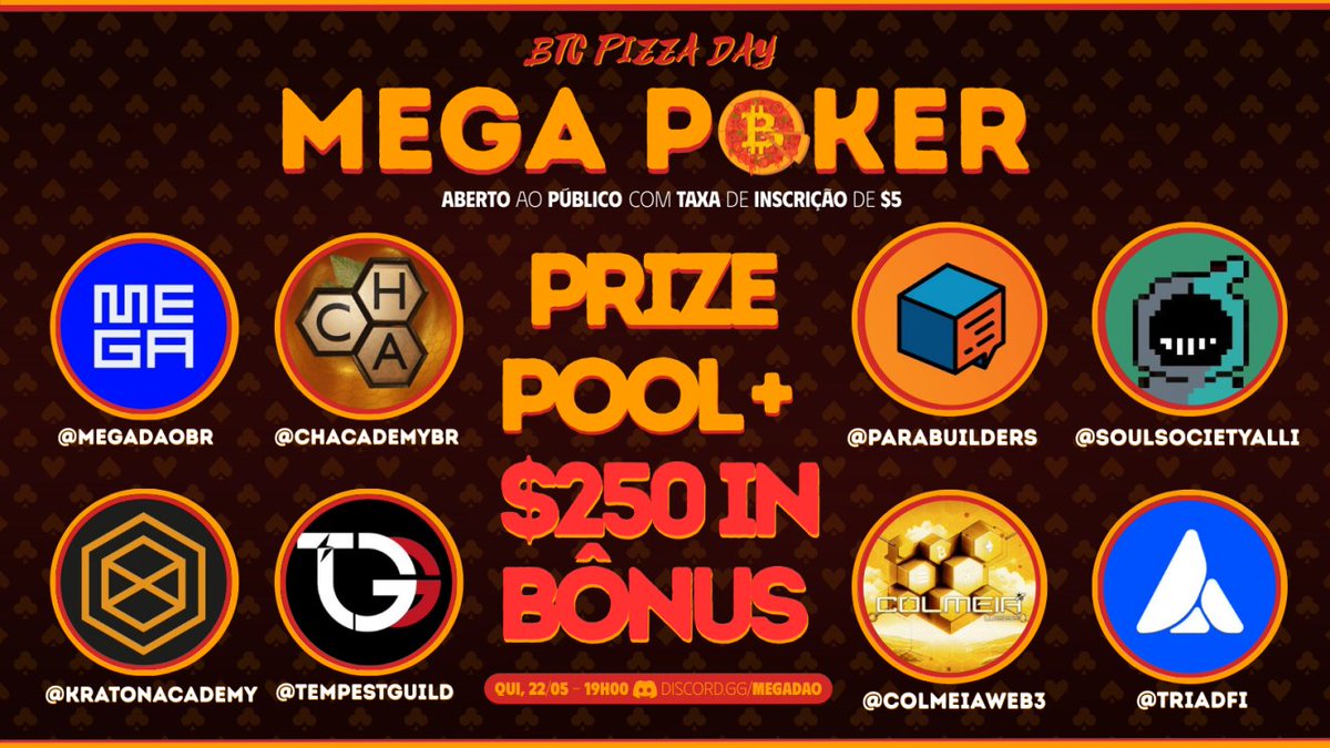 MEGA POKER - BTC PIZZA DAY

Em comemoração ao BTC Pizza Day, teremos nosso MEGA POKER em collab com varias comunidades! O poker é aberto ao público, com taxa de inscrição de apenas $5!

Prize Pool + $250 em bônus
Data: Quinta-feira, 22 de maio
Horário: 19h00 (horário de Brasília)