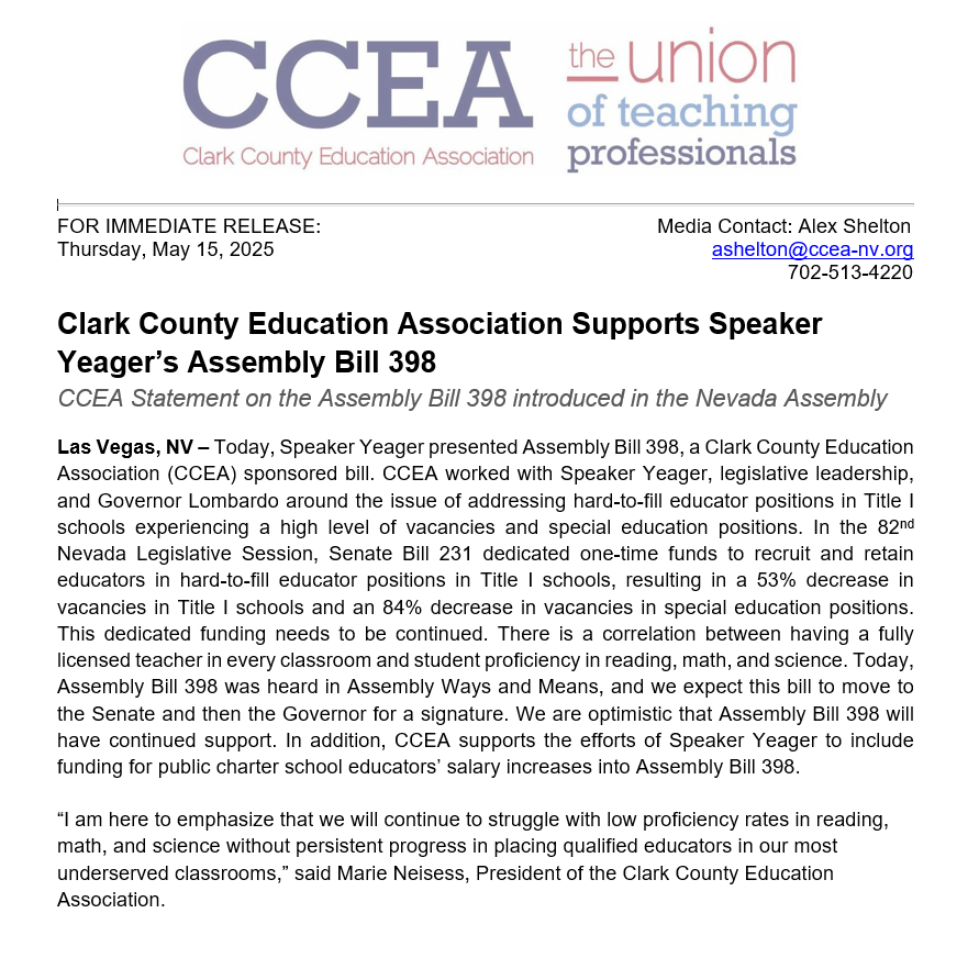 “I am here to emphasize that we will continue to struggle with low proficiency rates in reading, math, and science without persistent progress in placing qualified educators in our most underserved classrooms,” said Marie Neisess, President of the Clark County Education