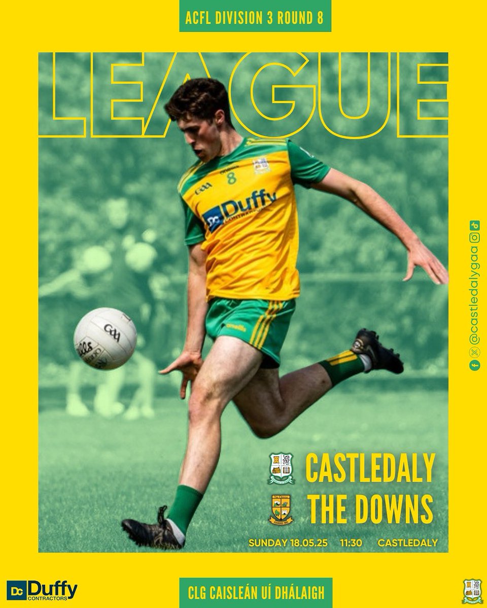 𝗔𝗖𝗙𝗟 𝗗𝗶𝘃𝗶𝘀𝗶𝗼𝗻 𝟯 | The Downs visit Castledaly this Sunday morning with the lads firmly in contention for promotion. Please support.