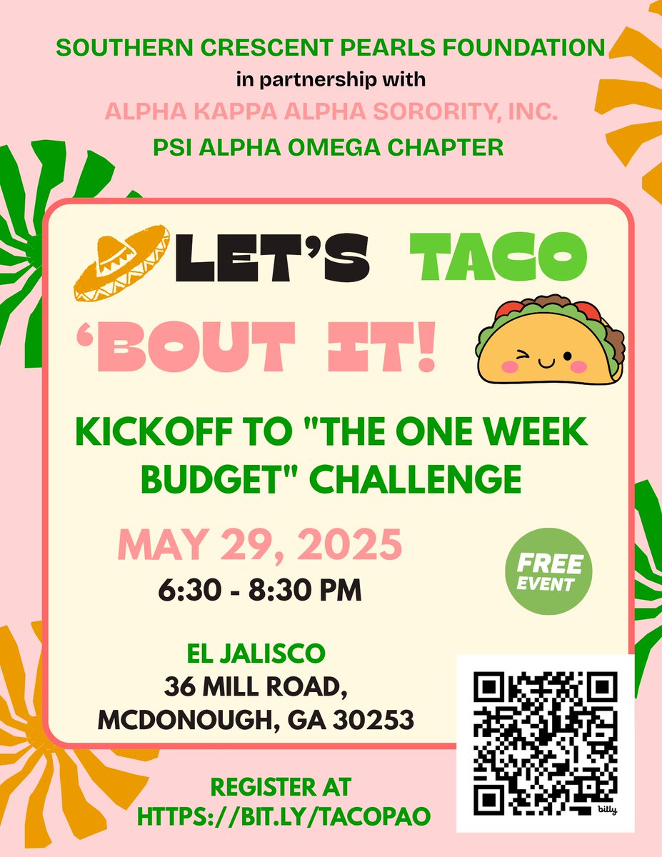 "Let’s Taco 'Bout It! Join us as we kick off The One Week Budget Challenge by the 
Budgetnista.  Let’s turn tacos and talks into financial wins! Register now: bit.ly/TACOPAO
#PAOinExcellence #aka1908 #TUNEinSAR"