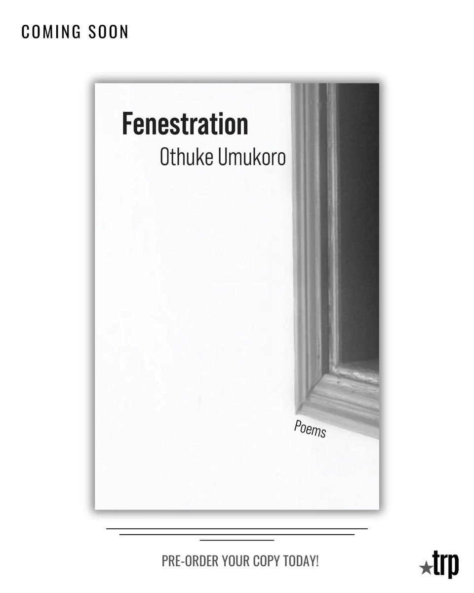 TRP: The University Press of SHSU (@txreviewpress) on Twitter photo Coming soon! *Fenestration* by <a href="/Othuke__Umukoro/">preorder FENESTRATION</a>, selected by Diane Seuss as Winner of The 2024 #XJKennedyPoetryPrize
Pre-order your copy now!
bit.ly/43cdw9j
-
-
#Poetry #Poems #PoetryCommunity #Books #NewBooks #BookRelease #WritingCommunity #LiteraryCommunity Coming soon! *Fenestration* by <a href="/Othuke__Umukoro/">preorder FENESTRATION</a>, selected by Diane Seuss as Winner of The 2024 #XJKennedyPoetryPrize
Pre-order your copy now!
bit.ly/43cdw9j
-
-
#Poetry #Poems #PoetryCommunity #Books #NewBooks #BookRelease #WritingCommunity #LiteraryCommunity