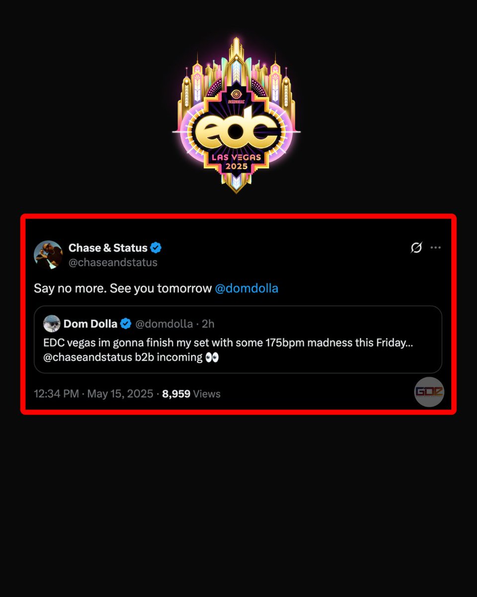 GlobalDanceGDE's tweet photo. 🚨BREAKING - @DomDolla and @ChaseandStatus are going back-2-back at @EDC_LasVegas during Dom Dolla's set at the kineticFIELD (Friday / 1:47 am) https://t.co/u1rBak5t4I