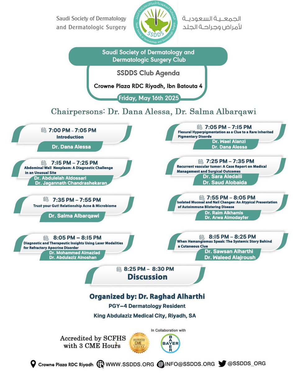 ssdds_org's tweet image. يسر الجمعية السعودية لأمراض وجراحة الجلد أن تعلن عن إقامة منتدى أطباء الأمراض الجلدية بالرياض في ثوبها الجديد لعام 2025م، وذلك بتاريخ 16 مايو 2025م في فندق كراون بلازا RDC بمدينة الرياض، معتمدا من قبل الهيئة السعودية للتخصصات الصحية بواقع 3 ساعات تعليم طبي مستمر (CME). 

كما…