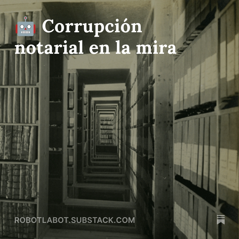 💌 Ya está en tu correo la última edición de mi correo. También puede leerlo acá y suscribirte 🤖

Te cuento sobre las últimas irregularidades descubiertas en notarías y de la nueva ley que debería limitar los abusos  open.substack.com/pub/robotlabot…