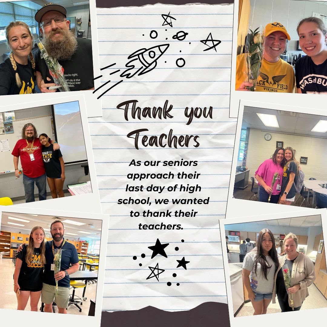 As the seniors approach their last day of high school, we want to thank their favorite high school teachers. Thanks to Mr. Baker, Ms. Buenger, Mr. Euthon, Coach Reece, Ms. Sherraden, and Mr. Stanturf for all that you do for our West students.