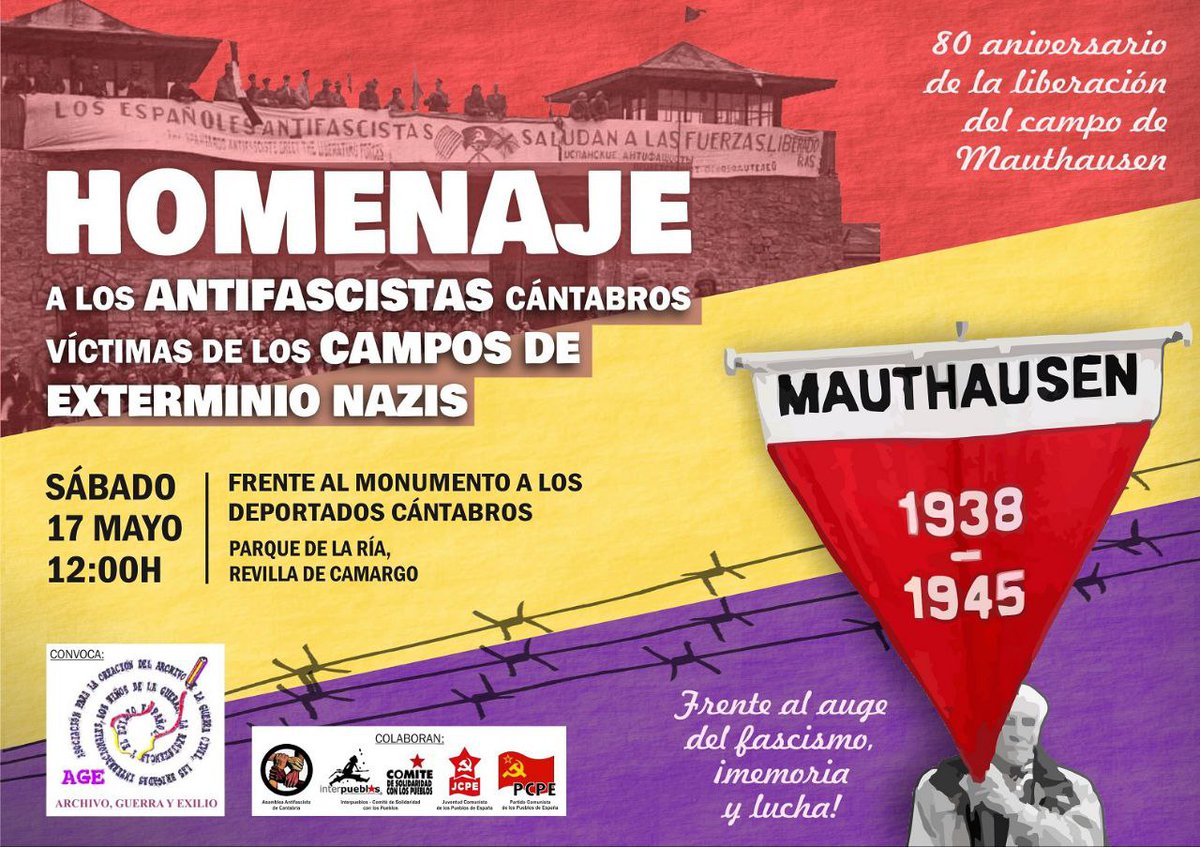 📣Homenaje a los antifascistas cántabros víctimas de los campos de exterminio nazis, este sábado 17 de mayo a las 12h, frente al monumento a los deportados cántabros en el Parque de la Ría (Revilla de Camargo). ¡Difunde y participa!