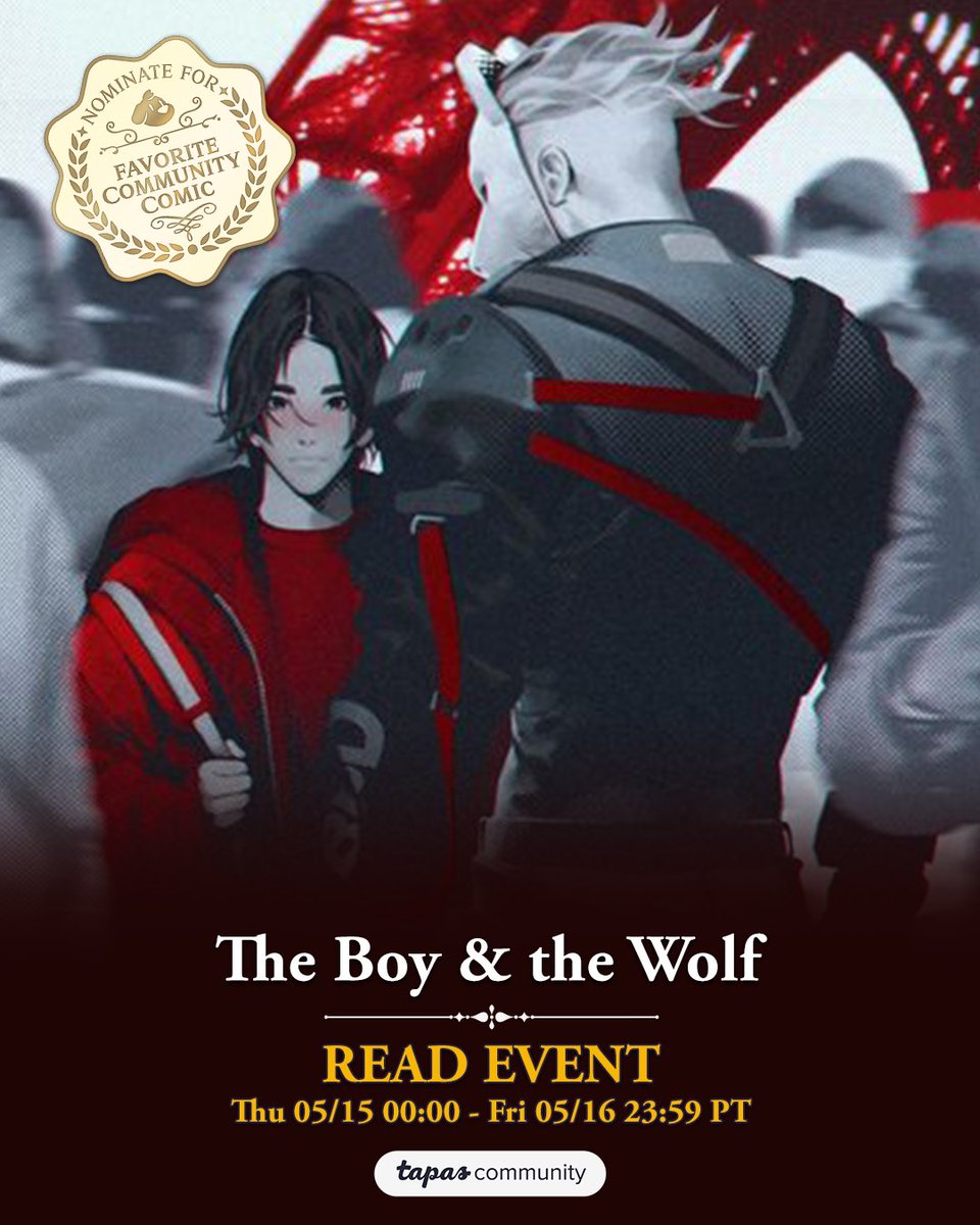 The Boy &amp; the Wolf, 🏆 the Inkies winner of Favorite Community Comic 🖌️, by 
Z-Pico, is a dramedy about two boys whose worlds collide—and change forever. 🤯

Read this series today!
➡️ tapas.io/event/hbuqap