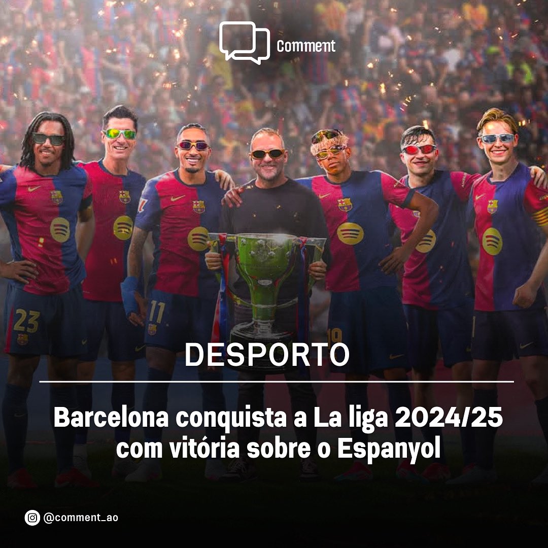comment_ao's tweet photo. 🏆 BARCELONA CAMPEÃO DA #LaLiga 2024/25

Vitória por 2-0 sobre o Espanyol, com golos de Lamine Yamal e Fermín López, garante o 28º título espanhol do clube. 

Temporada memorável sob Hansi Flick, com triunfos sobre o Real Madrid em todas as competições nacionais. 

#FCBarcelona https://t.co/UGdTQnsI2F