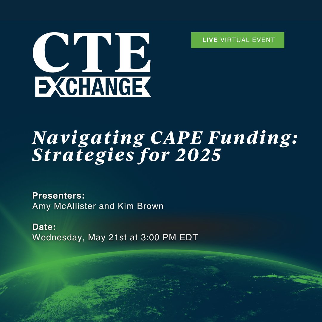 Join us for a LIVE virtual event as presenters Amy McAllister &amp; Kim Brown share insights on navigating CAPE funding &amp; maximizing opportunities for your #CTE programs.

📅 Wednesday, May 21st
🕒 3:00 PM EDT

Don't miss this chance to stay ahead of changes and ensure success!