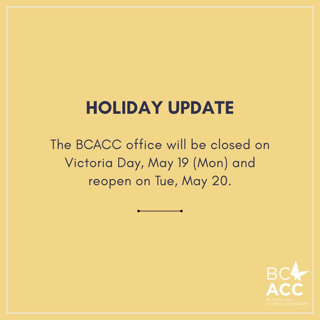 bccounsellors's tweet image. The BCACC office will be closed on #VictoriaDay and reopen on Tuesday, May 20. We wish you all a wonderful weekend!