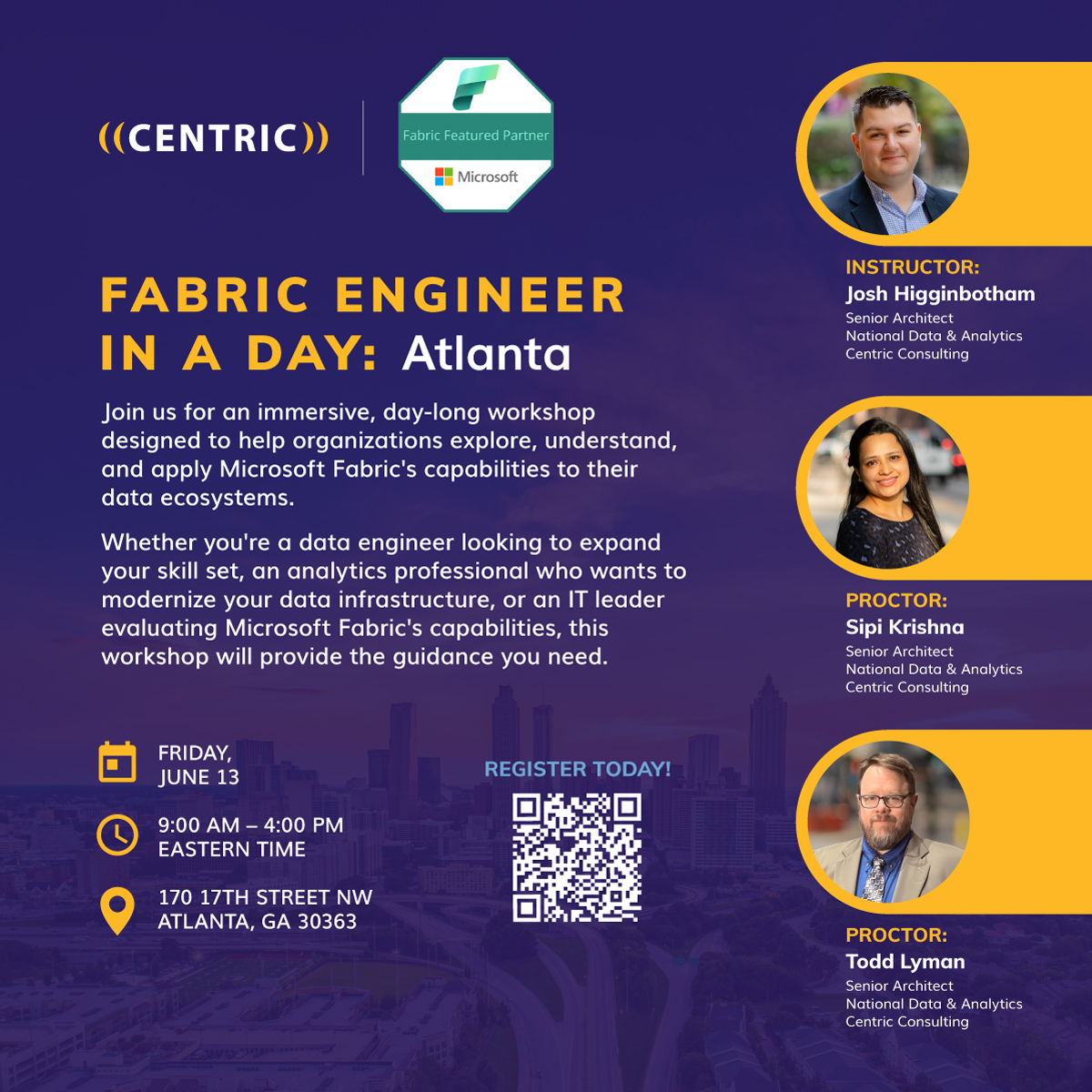 Join us in Atlanta on Friday, June 13, for “Fabric Engineer in a Day,” an immersive workshop designed to help you explore, understand, and apply #MicrosoftFabric's capabilities to your #data ecosystems.

📆 See you there: ow.ly/tWXg50VTze9