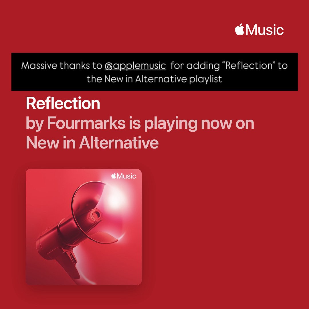 FOURMARKS (@four__marks) on Twitter photo Shout out to <a href="/AppleMusic/">Apple Music</a> for adding “Reflection” to the New in Alternative playlist Shout out to <a href="/AppleMusic/">Apple Music</a> for adding “Reflection” to the New in Alternative playlist