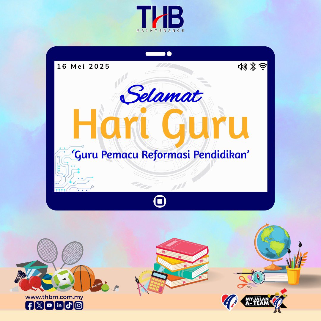THBM_HQ's tweet photo. THB Maintenance Sdn. Bhd. ingin menzahirkan ucapan penghargaan buat para guru yang selama ini menjadi lilin sumber api ilmu, menyuluh jalan setiap mereka yang bergelar murid, pelajar untuk menuju gerbang kejayaan.

Para guru juga adalah arkitek terhebat dalam membentuk asas yang kukuh, mendukung inovasi dan teknologi serta memulakan langkah mencipta reformasi dunia pendidikan. 

𝐒𝐞𝐥𝐚𝐦𝐚𝐭 𝐇𝐚𝐫𝐢 𝐆𝐮𝐫𝐮
𝐆𝐮𝐫𝐮 𝐏𝐞𝐦𝐚𝐜𝐮 𝐑𝐞𝐟𝐨𝐫𝐦𝐚𝐬𝐢 𝐏𝐞𝐧𝐝𝐢𝐝𝐢𝐤𝐚𝐧
𝟏𝟔 𝐌𝐞𝐢 𝟐𝟎𝟐𝟓

ikhlas daripada
Pengurusan dan Seluruh Warga Kerja
THB Maintenance Sdn. Bhd. 

#SelamatHariGuru2025
#GuruPemacuReformasiPendidikan

#THBMHQ
#THBMPerlis
#THBMKedah
#THBMPenang