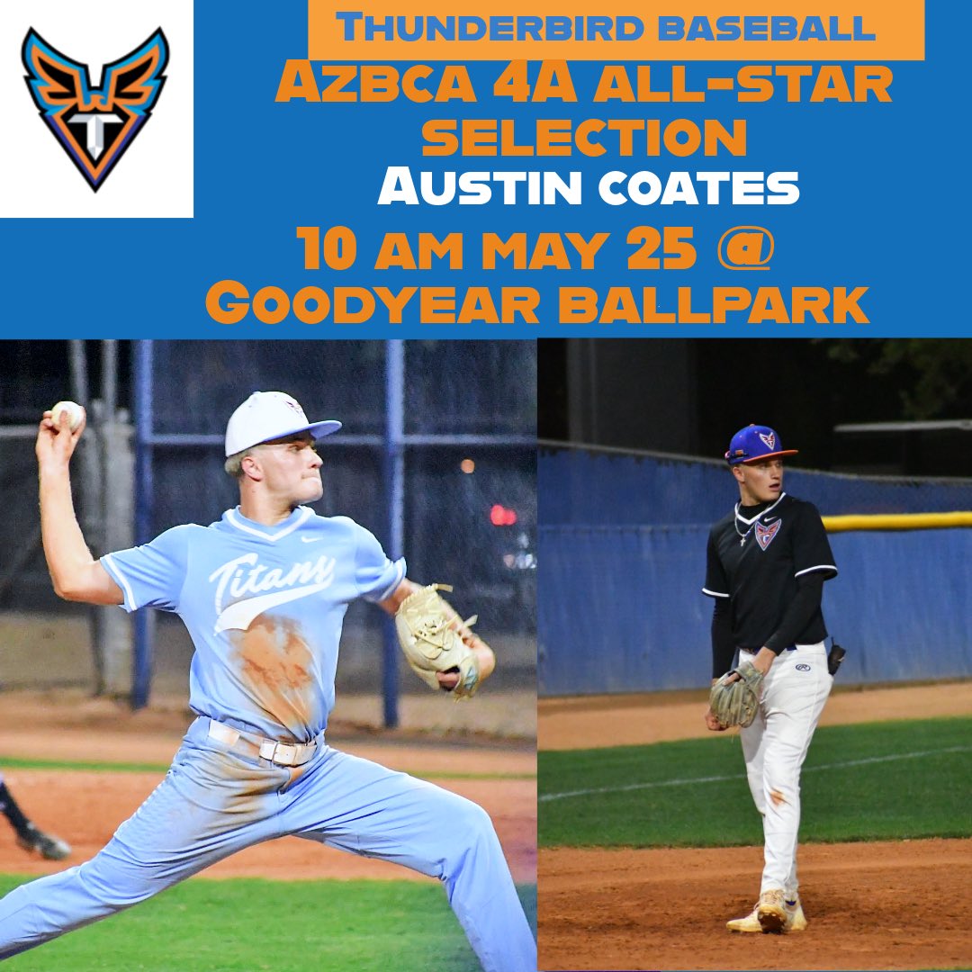 TBird_baseball's tweet photo. Congratulations to our own Cayden Litopoulos, Austin Coates and Matt Hornburg for being selected to play in the AZBCA All Star Games at Goodyear Stadium this coming Memorial Day Weekend!  Once last chance to wear your Thunderbird Uniforms!  Do your best boys! https://t.co/rCmkabbiYQ