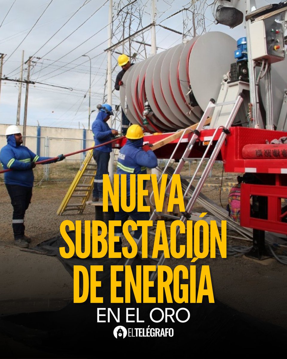 #Locales | El Oro cuenta con una nueva subestación móvil para garantizar la continuidad en el servicio eléctrico. #LéaloEnET: is.gd/DrWYfV