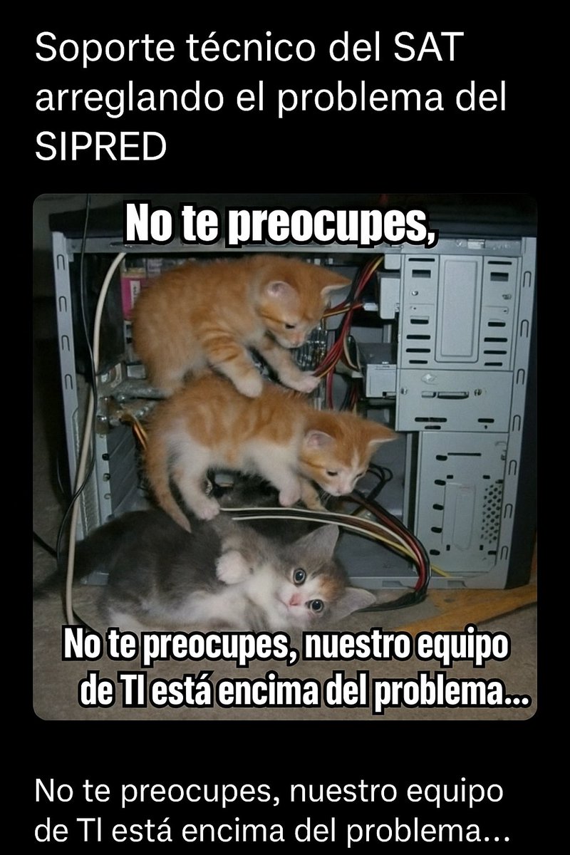 chivashistorico's tweet photo. @SATMX sé que están con Tokio para solvertar las necesidades de los Contribuyentes.
Pronto quedará el #Sipred y todos felices como gatillos con el #DictamenFiscal
Cosas de #Auditores ¡Ya sueltame #SAT ! https://t.co/aeQGfYdq5Q