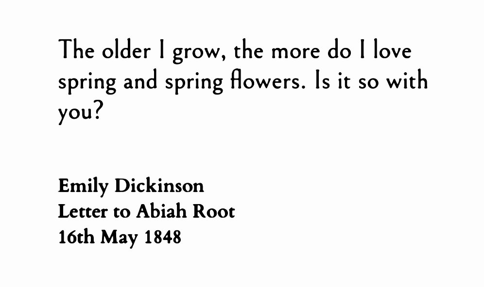 ― Emily Dickinson