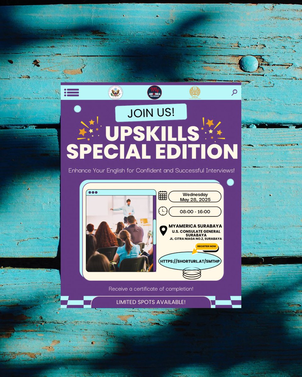 ✨Join Us for UpSkills Special Edition✨ 
Enhance Your English for Confident and Successful Interviews in collaboration with State University of Surabaya (UNESA) ! 😆

Date: May 28, 2025
Time: 08:00 - 16:00
Location: My America Surabaya, U.S. Consulate General Surabaya, Jalan
