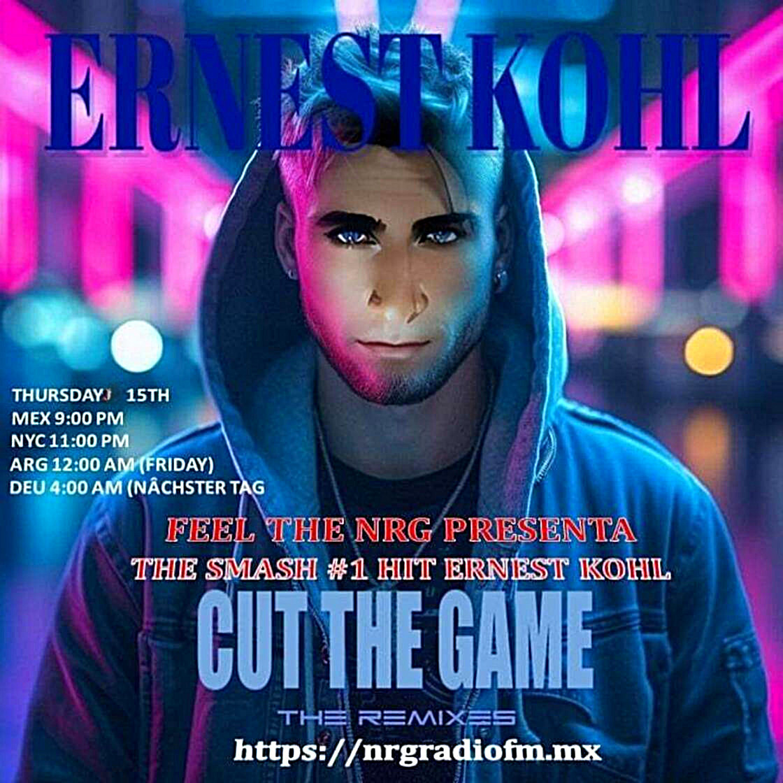 EMGMusicINC's tweet image. 💥ERNEST KOHL'S BRAND NEW MAXI-SINGLE "CUT THE GAME" (THE REMIXES) IS OFFICIALLY A #1HIT ON RADIO AGAIN!!!💥
=ERNEST KOHL'S 174th #1Hit!!! 
10:00 pm (Central Mexico Time) nrgradiofm.mx
11:00 p.m. New York Time
12:00 a.m. Argentina
04:00 a.m. Frankfurt
#1Hit #EDM #HiNRG