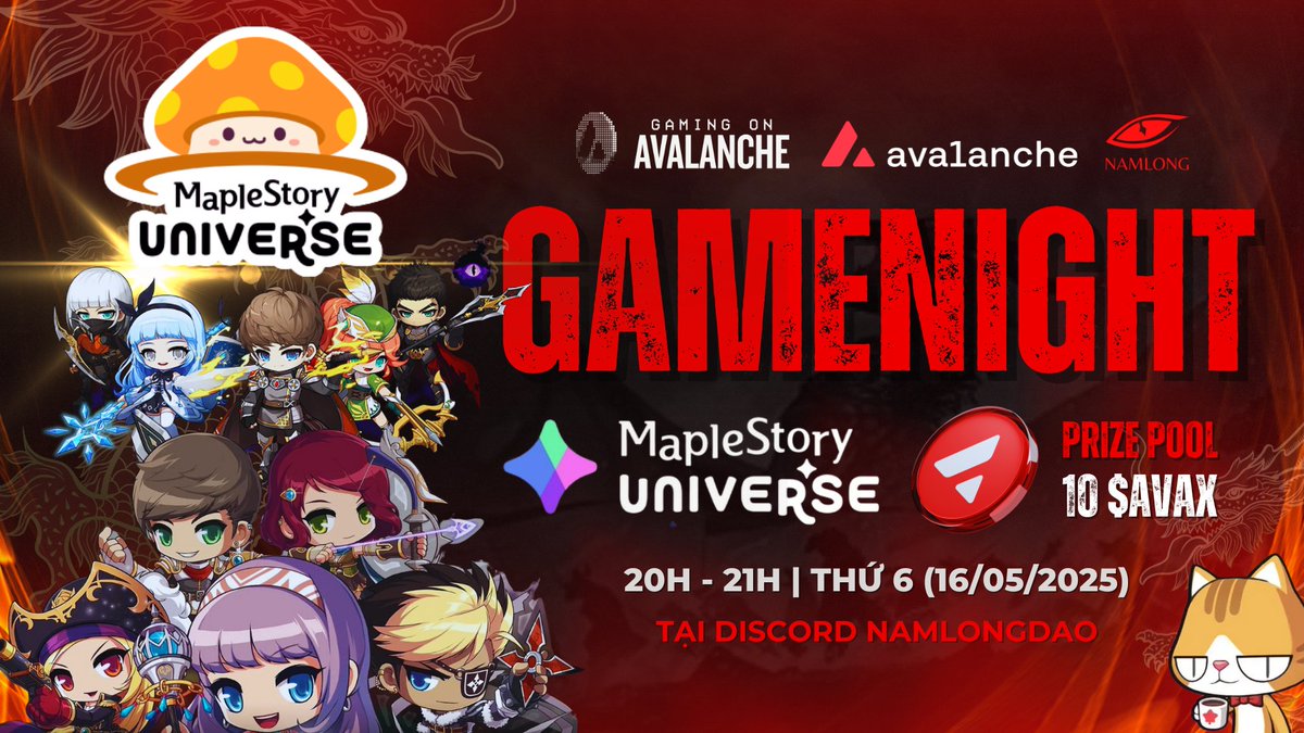Vietnam Gamenight: <a href="/MaplestoryU/">MapleStory Universe</a> 🍄

Gamenight được tài trợ bởi GamingOnAvax &amp; Avalanche Vietnam 🇻🇳

🎁 10 $AVAX cho 10 player
⏰ 20H - 21H, Ngày 16/05/2025
📌 Discord NamLongDAO

Đăng ký tham gia Gamenight dưới CMT 👇