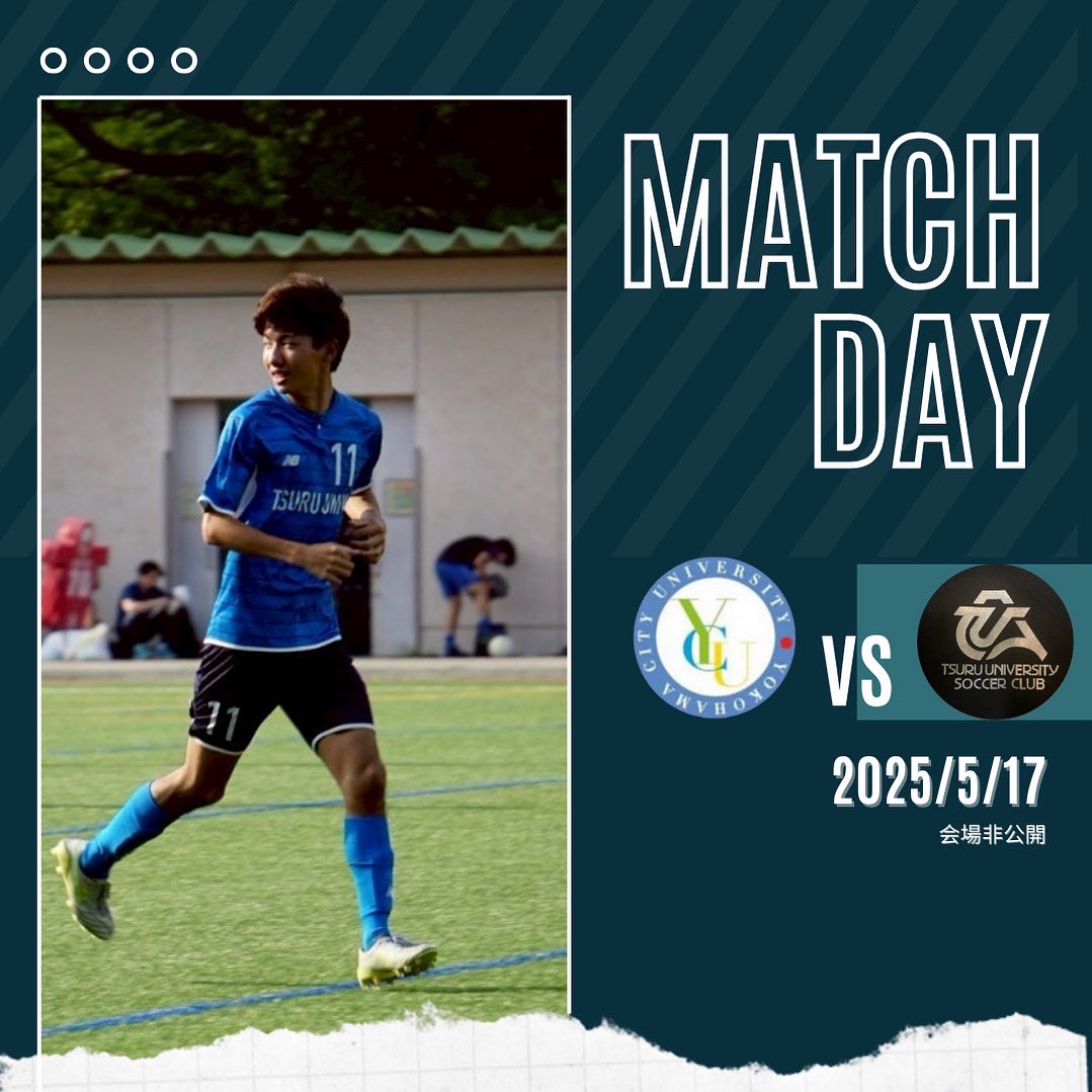 tsuru_fc's tweet photo. 【試合のお知らせ】

［関東大学サッカーリーグ戦　東京•神奈川3部］
第7節

🆚横浜市立大学【AWAY】
📅2025/5/17
🏟️非公開
⌚️12:30kickoff

2連勝で流れに乗る都留文科大学。上位に食らいつくために一丸となって首位に挑みます🔥 https://t.co/BoXdUCWyVR