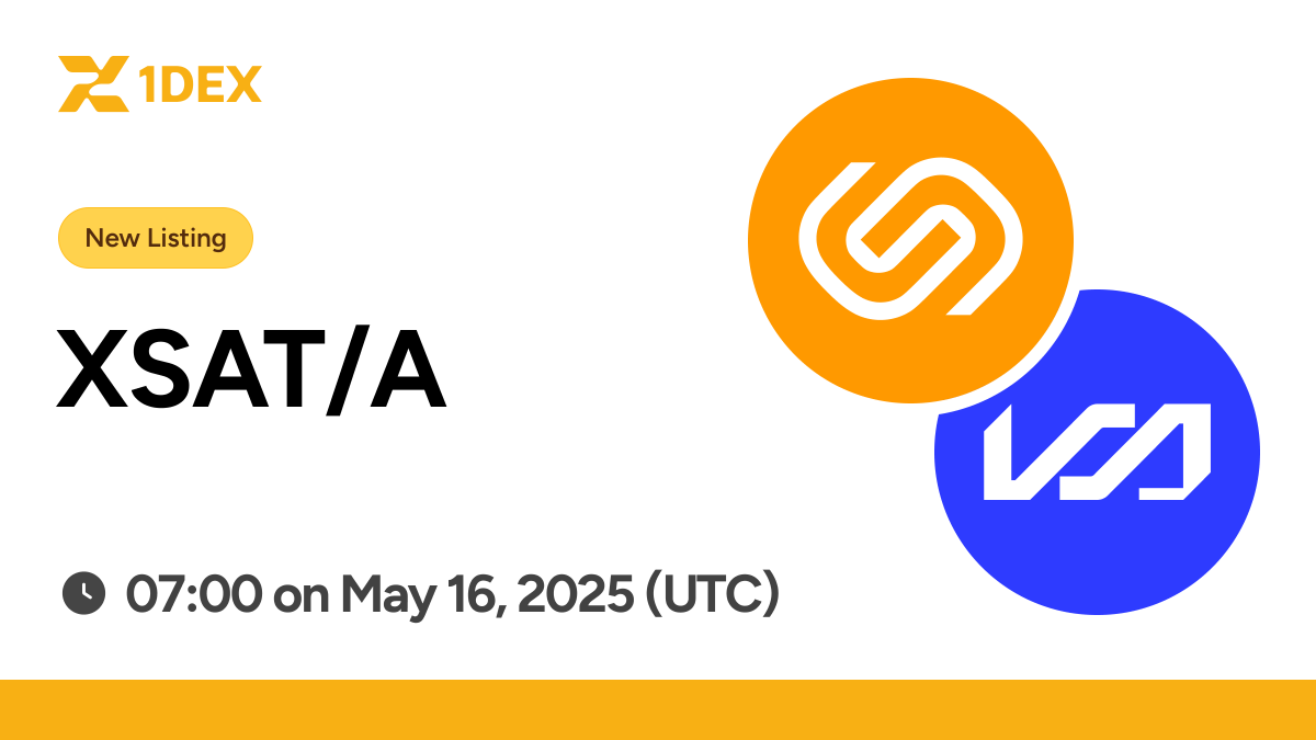 1DEX_COM's tweet photo. 🚀 https://t.co/V3Q6YnasKf launches XSAT and WRAM
🔥 The trading pair: XSAT/A、WRAM/A
📅 Trading Live: May 16, 2025, 07:00 (UTC)
#XSAT #WRAM #NewListing https://t.co/b5sd33nGcB