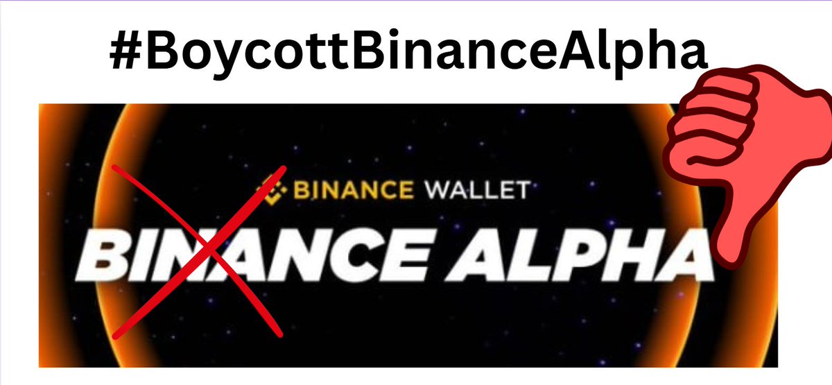 📢 Why #BoycottBinance Alpha? 

1/ Binance Alpha is facing serious backlash. The hashtag #BoycottBinanceAlpha is trending and here’s why the crypto community is speaking up. 👇