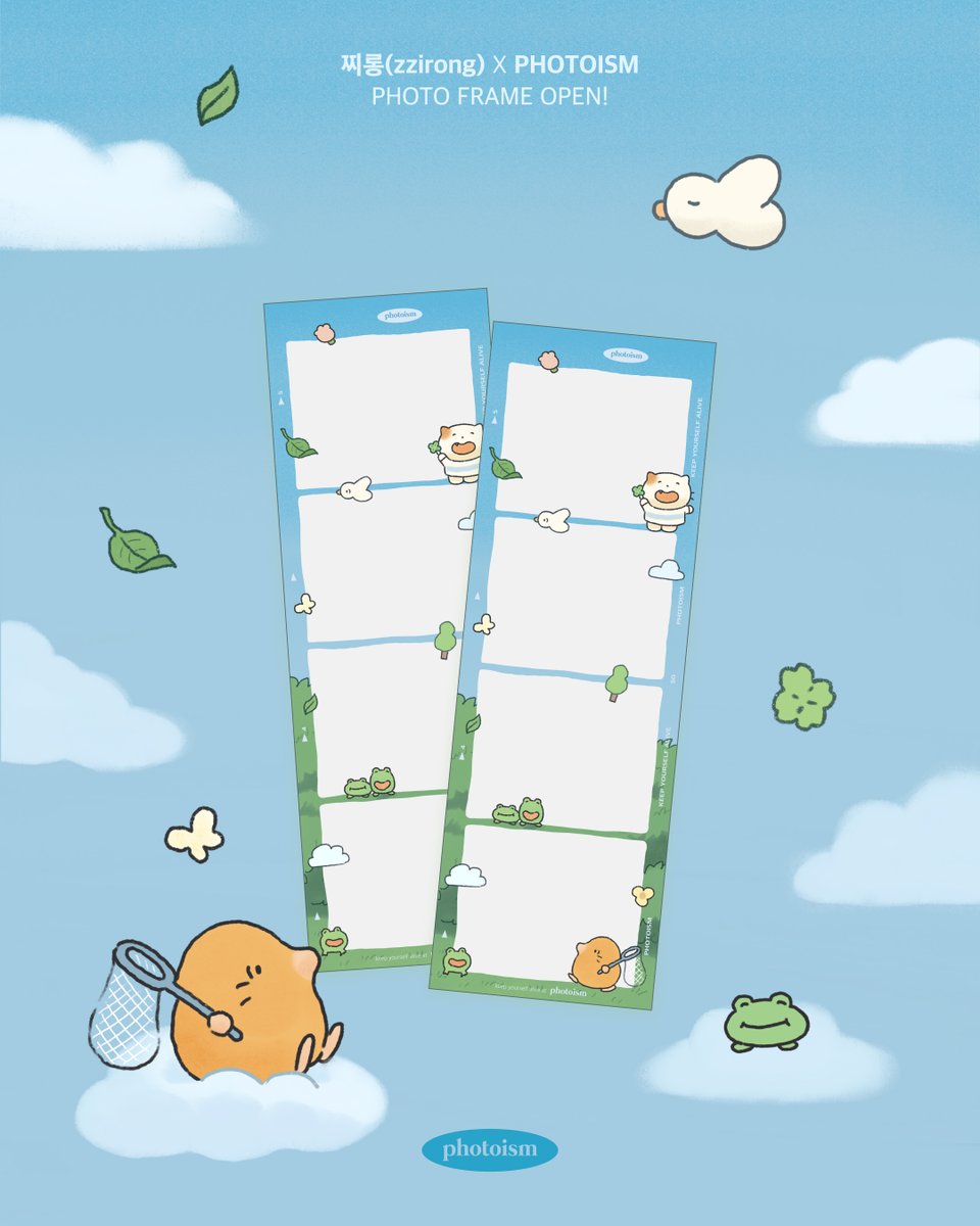 PHOTOISM X Zzirong
FRAME OPEN !

The arrival of the Jjirong artist's frame
Only experienceable at Photoism!
Take a snap and feel the scent of spring! 🌱🌳🌱

📅 25.05.16 - 25.07.31

ONLY IN PHOTOISM