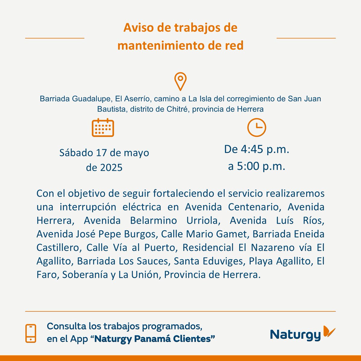 NaturgyPa's tweet image. #ProvinciaHerrera Trabajos de mantenimiento en la red el sábado 17 de mayo en barriada Guadalupe, El Aserrío, camino a La Isla del corregimiento de San Juan Bautista, distrito de Chitré, provincia de Herrera.
@Chitreanos @Chitre_Progresa @catedralchitre @alcaldiadechi3…