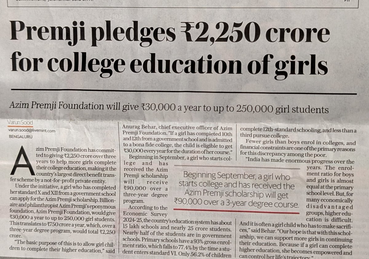 Azim Premji Foundation to give Rs 30,000 /yr scholarship to 2.5 lakh girls from govt schools for their college education.