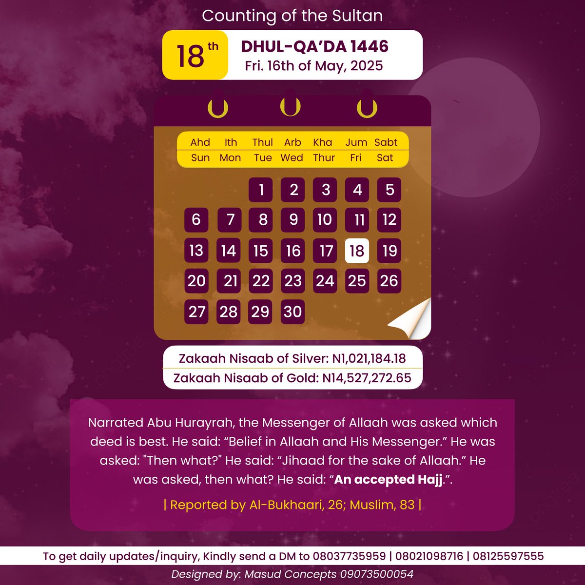 SaheedJannah's tweet photo. Today is Yawmul Jumu'ah (Friday), 18th of  DHUL-QA'DAH 1446Hijriyyah.
18 -  11 - 1446AH
Counting of the Sultan

Zakaah Niṣaab of Silver in Naira 
#1,021,184.18

Zakaah Niṣaab of Gold in Naira 
₦14,527,272.65 https://t.co/y4unSkV0Ks