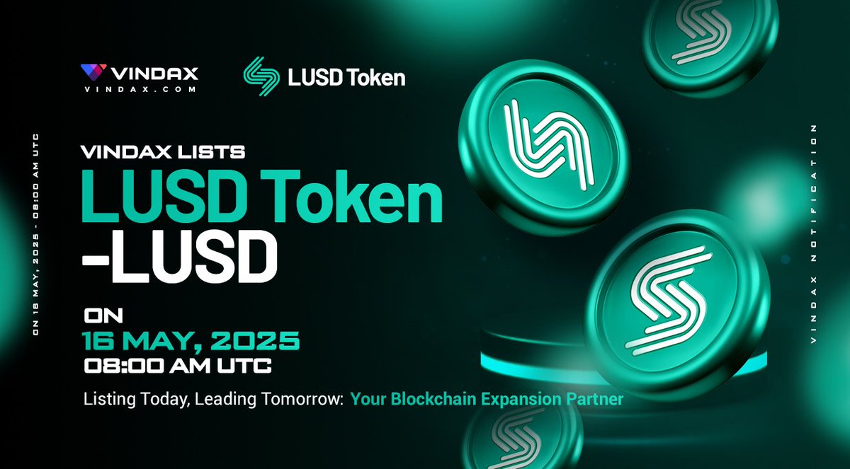 📢VinDAX will open trading for LUSD Token ( $LUSD) @Lusd_Token ⏰Trade time:  2025/05/16 08:00 AM UTC 🔗Trading pairs: LUSD/USDT 🚀Full news at:  https://t.co/xxbXm91xXx #VinDAX #newlisting #LUSDToken #LUSD  #cryptocurrencies #CryptoNews