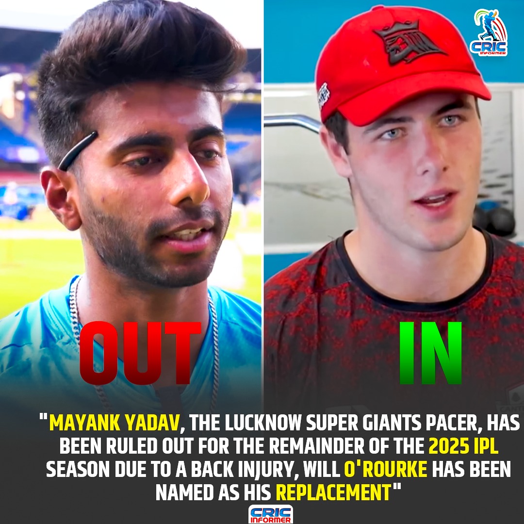 CricInformer's tweet photo. "Mayank Yadav ruled out of IPL 2025"
#ipl #ipl2025update #iplsuspended #LSG #bcci #IndianCricketTeam #cricketnews #cricketupdate #MayankYadav #orourke
@IPL
@BCCI https://t.co/eHwhjtWGmT