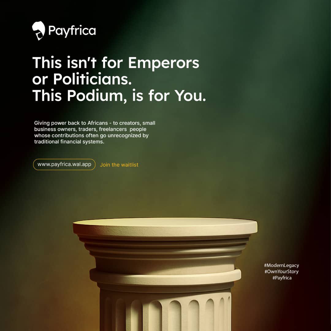 gPAY Africa 
This isn’t just a podium. It’s a declaration.  
That YOUR voice matters.  
That YOUR hustle counts.  
That YOUR story deserves the spotlight.   
For too long, power belonged to a few.  
But with PAYFRICA, you get to take charge of what's YOURS. 
Step up and Stand