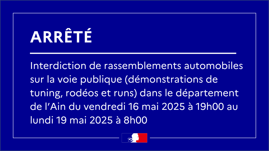 🔺 ARRÊTÉ 🔺 | En raison de risques de troubles graves à l'ordre public, à la sécurité et à la tranquillité, la préfète de l'Ain prend des mesures contre les rassemblements de véhicules non déclarés cette fin de semaine.
Pour lire l'arrêté 👉 ain.gouv.fr/Actualites/Act…