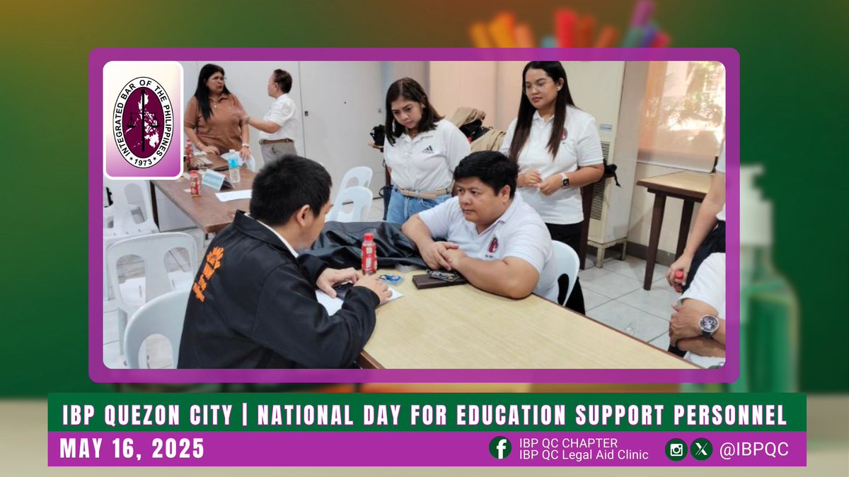 ibpqc's tweet image. 📚⚖️ Last May 16, 2025, IBP Quezon City joined the celebration of the National Day for Education Support Personnel!

#IBPQuezonCity 
#IBPLegalAid  
#ServeTheCountryHailTheIBP
