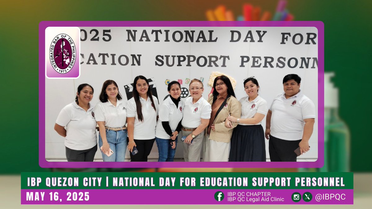 ibpqc's tweet image. 📚⚖️ Last May 16, 2025, IBP Quezon City joined the celebration of the National Day for Education Support Personnel!

#IBPQuezonCity 
#IBPLegalAid  
#ServeTheCountryHailTheIBP